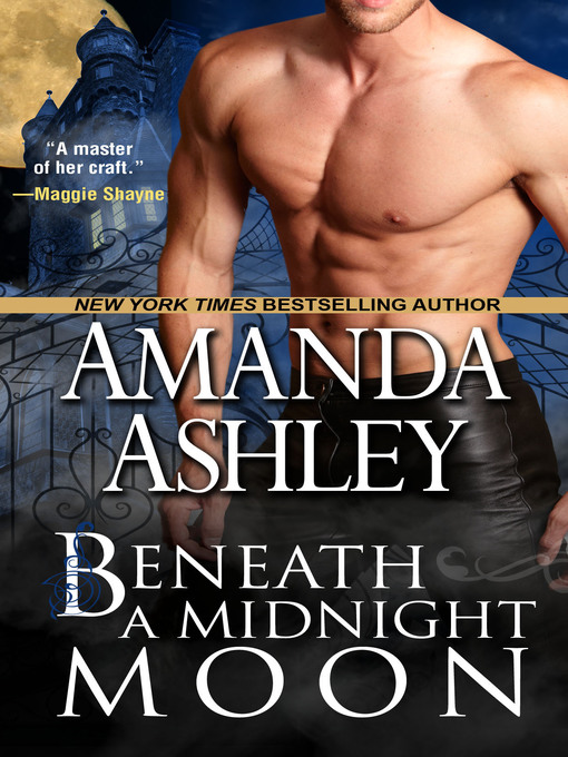 Title details for Beneath a Midnight Moon by Amanda Ashley - Wait list